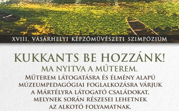 Nyitott műterem a Mártélyon - Alkotó gyereket várnak a Képzőművészeti Szimpóziumra
