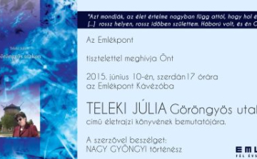Göröngyös utakon - Teleki Júlia, a Délvidék