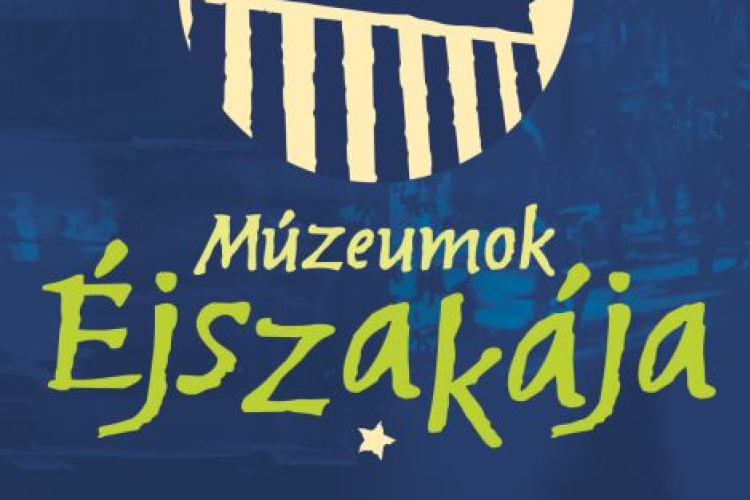 Múzeumok Éjszakája Hódmezővásárhelyen (is)