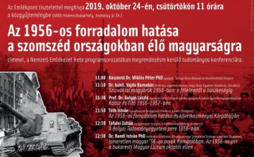 Az 1956-os forradalom hatása a szomszéd országokban élő magyarságra. Tudományos konferencia